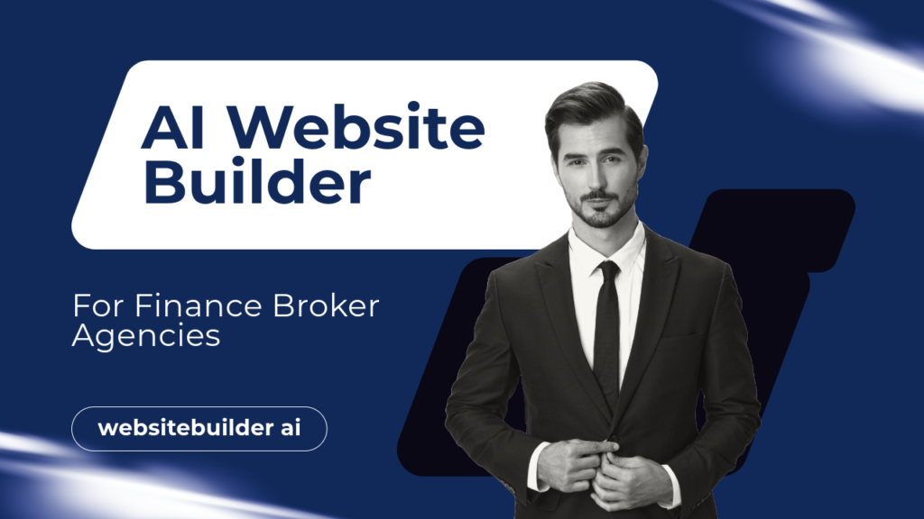 ai website builder for finance broker agency