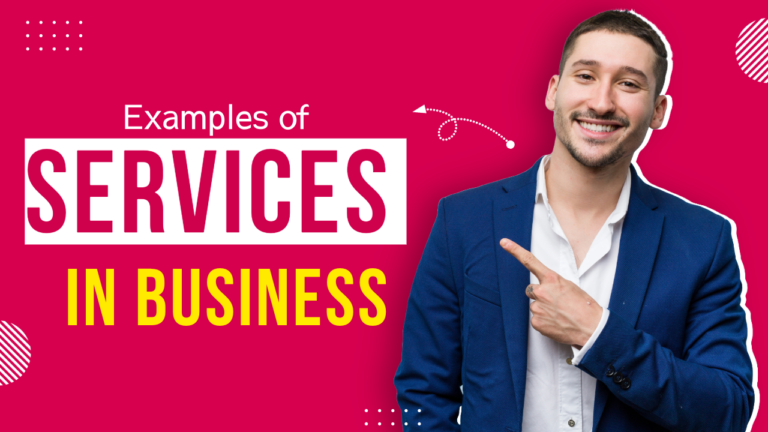 examples of services in business