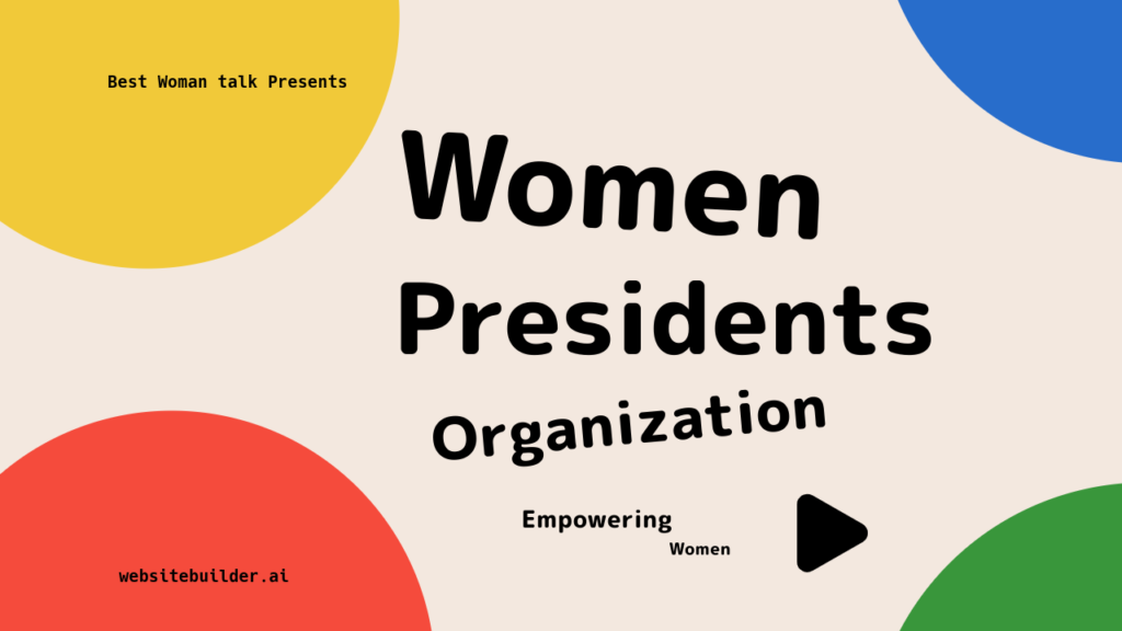 women presidents organization