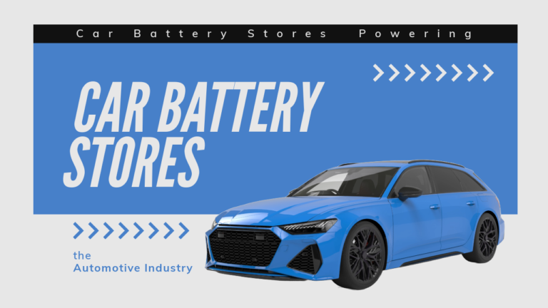 car battery stores